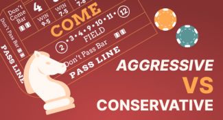 Ein Blick auf aggressive und konservative Craps-Strategien